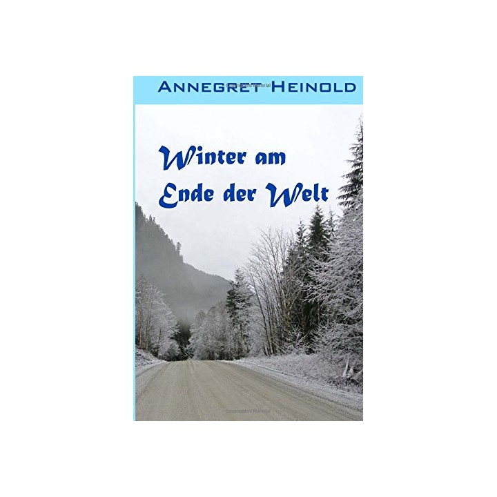 Winter Am Ende Der Welt